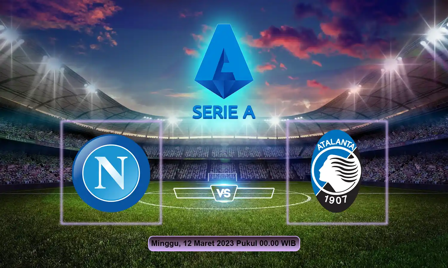 Prediksi Napoli vs Atalanta Pekan Ke-25 Liga Italia 2022/2023