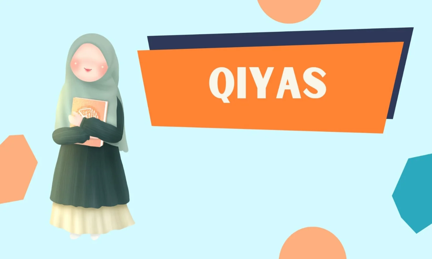 Qiyas Adalah Sumber Hukum Islam, Ini Pengertian, Dasar Penggunaan, Rukun, Jenis dan Contohnya