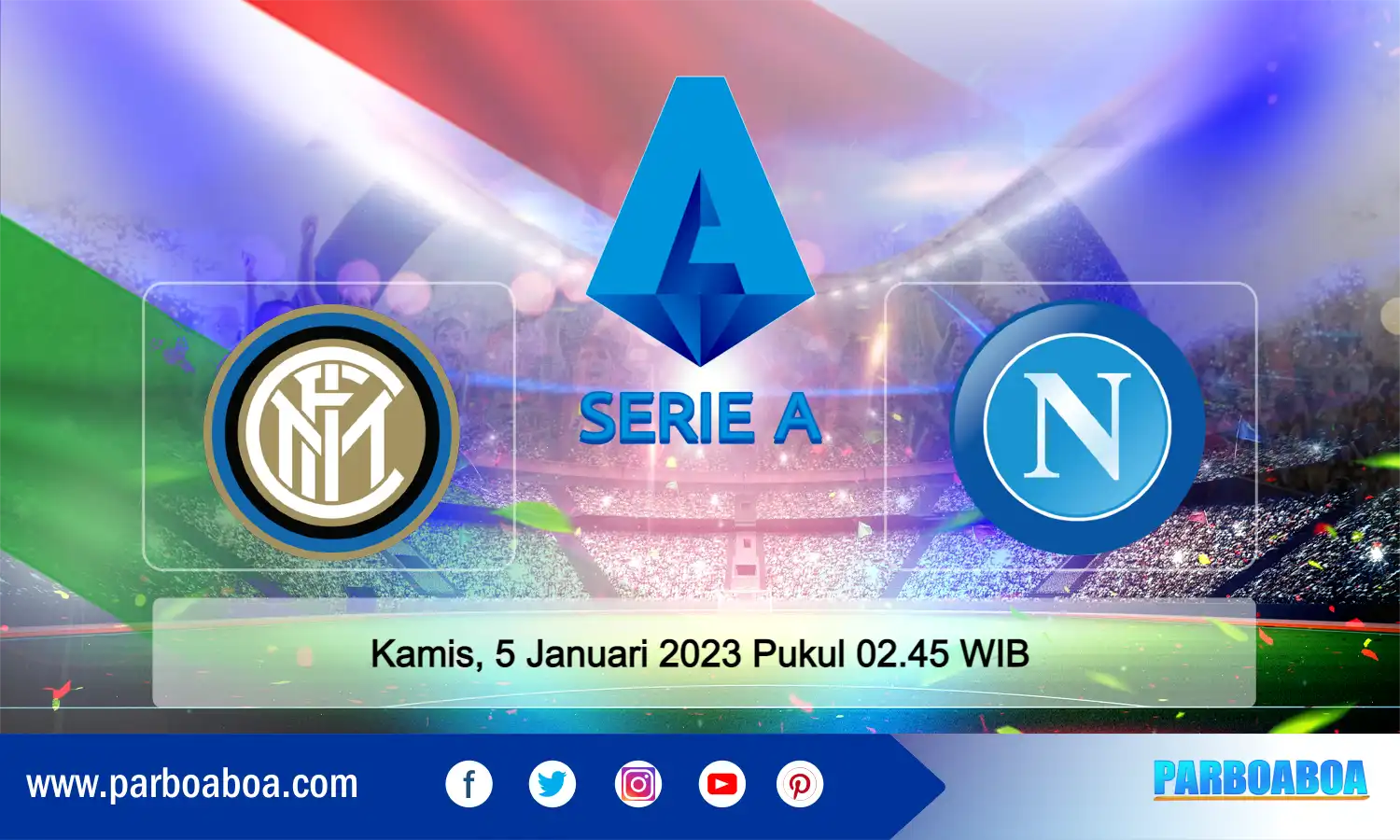 Prediksi Pekan Ke-16 Liga Italia 2022/2023: Inter Milan vs Napoli