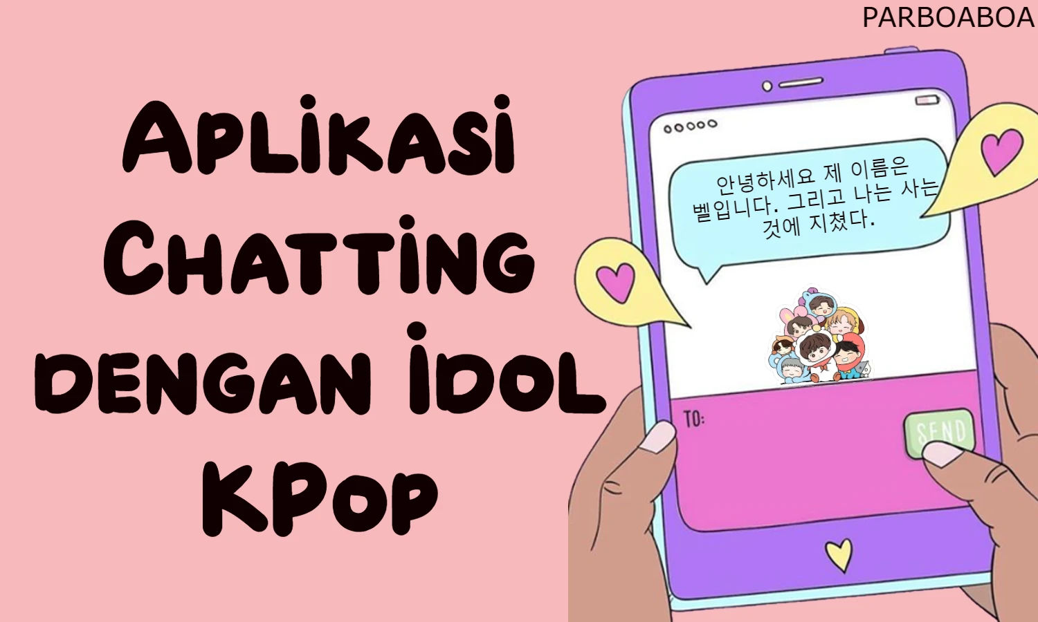 K-popers Wajib Pakai! 7 Rekomendasi Aplikasi Chatting dengan Idol Kpop