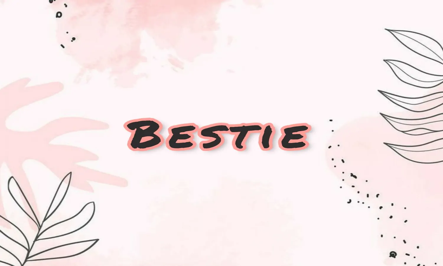 Bestie Artinya Apa Sih? Berikut Penjelasannya