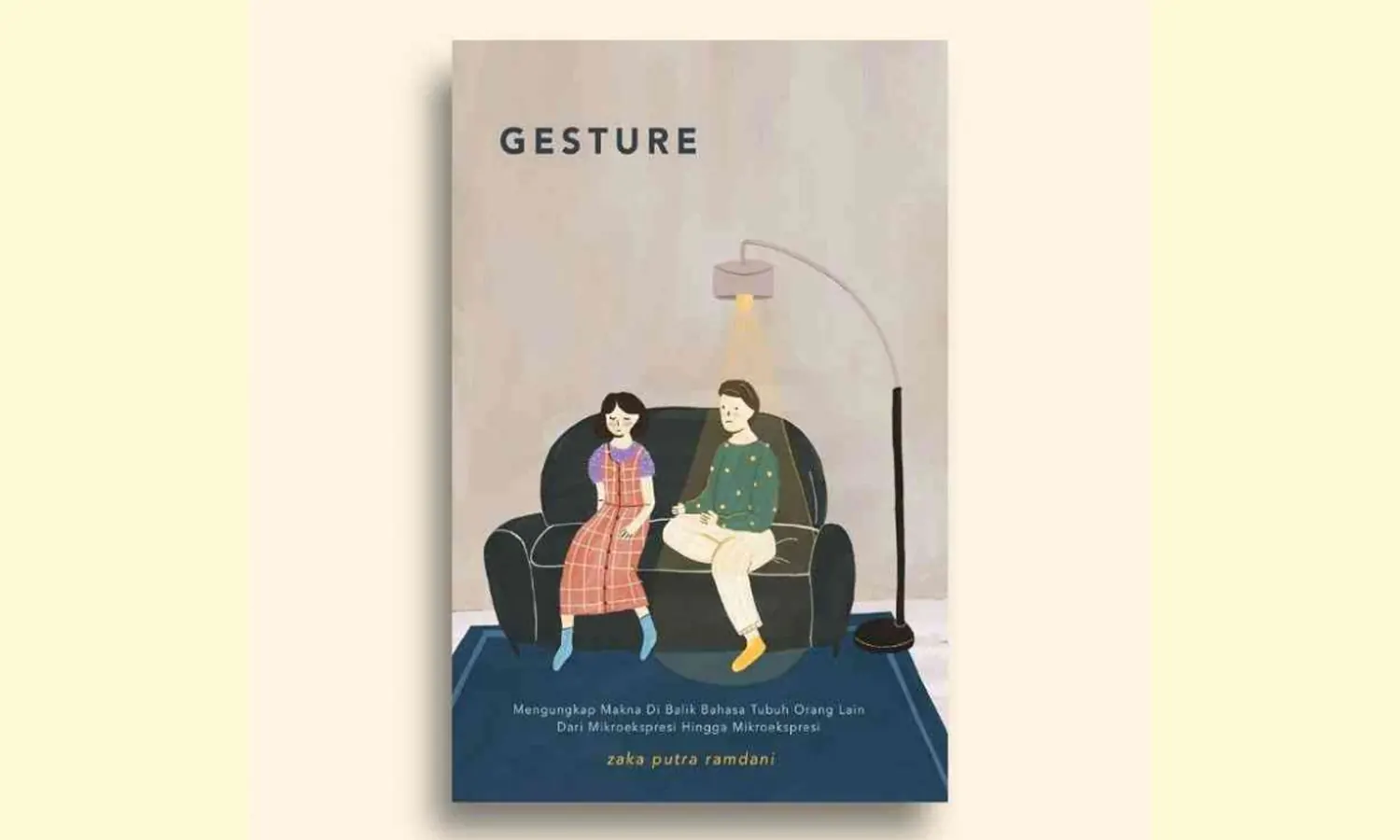 Gesture: Buku Panduan Memahami Orang Lain Tanpa Basa-Basi