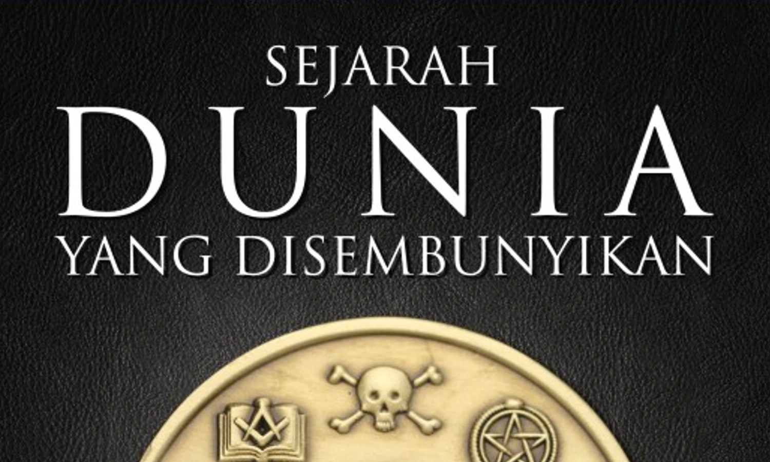 Review Buku Sejarah Dunia yang Disembunyikan: Bacaan yang Bisa Bikin Kamu Berpaling