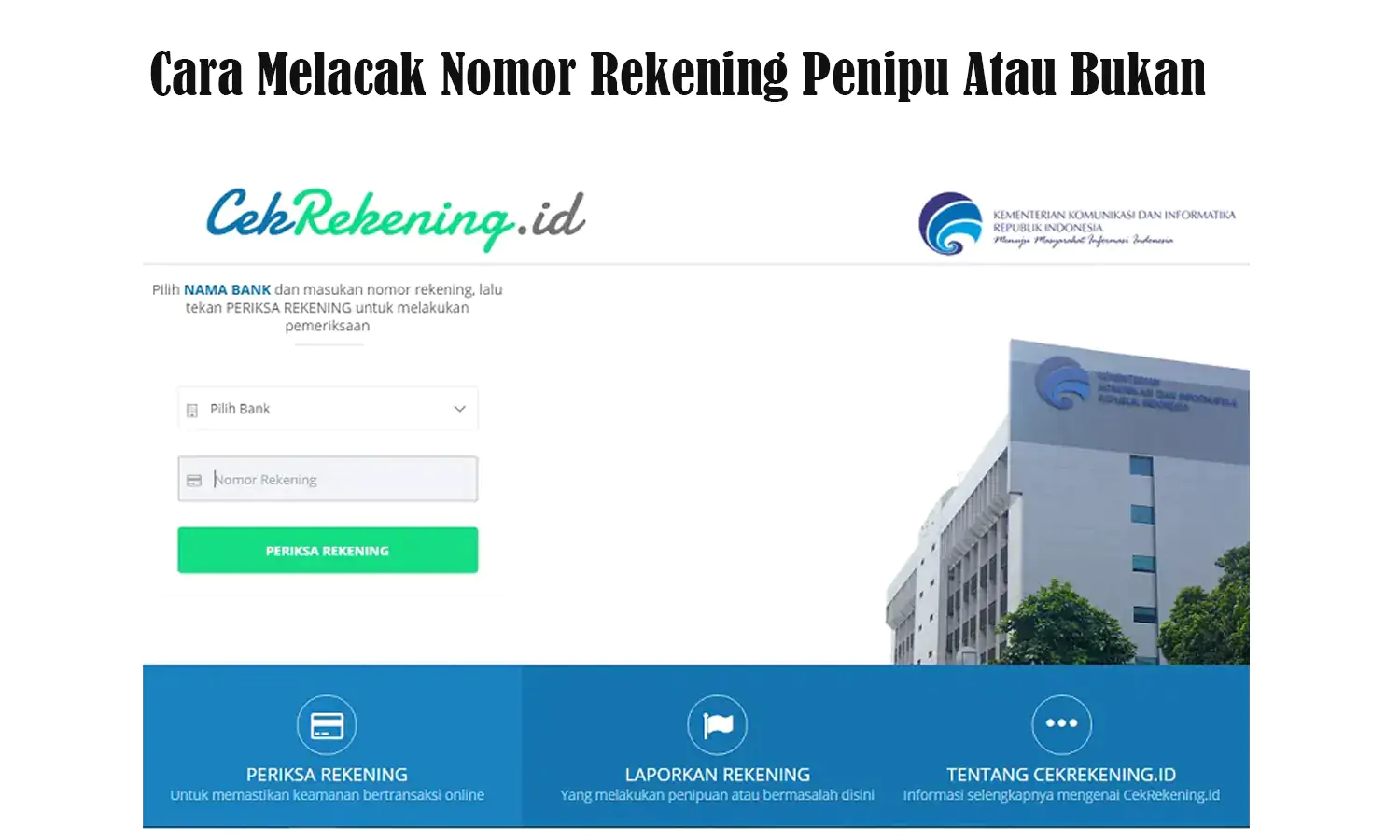 10 Cara Mengecek Nomor Rekening Penipu Atau Bukan, Wajib Tau!