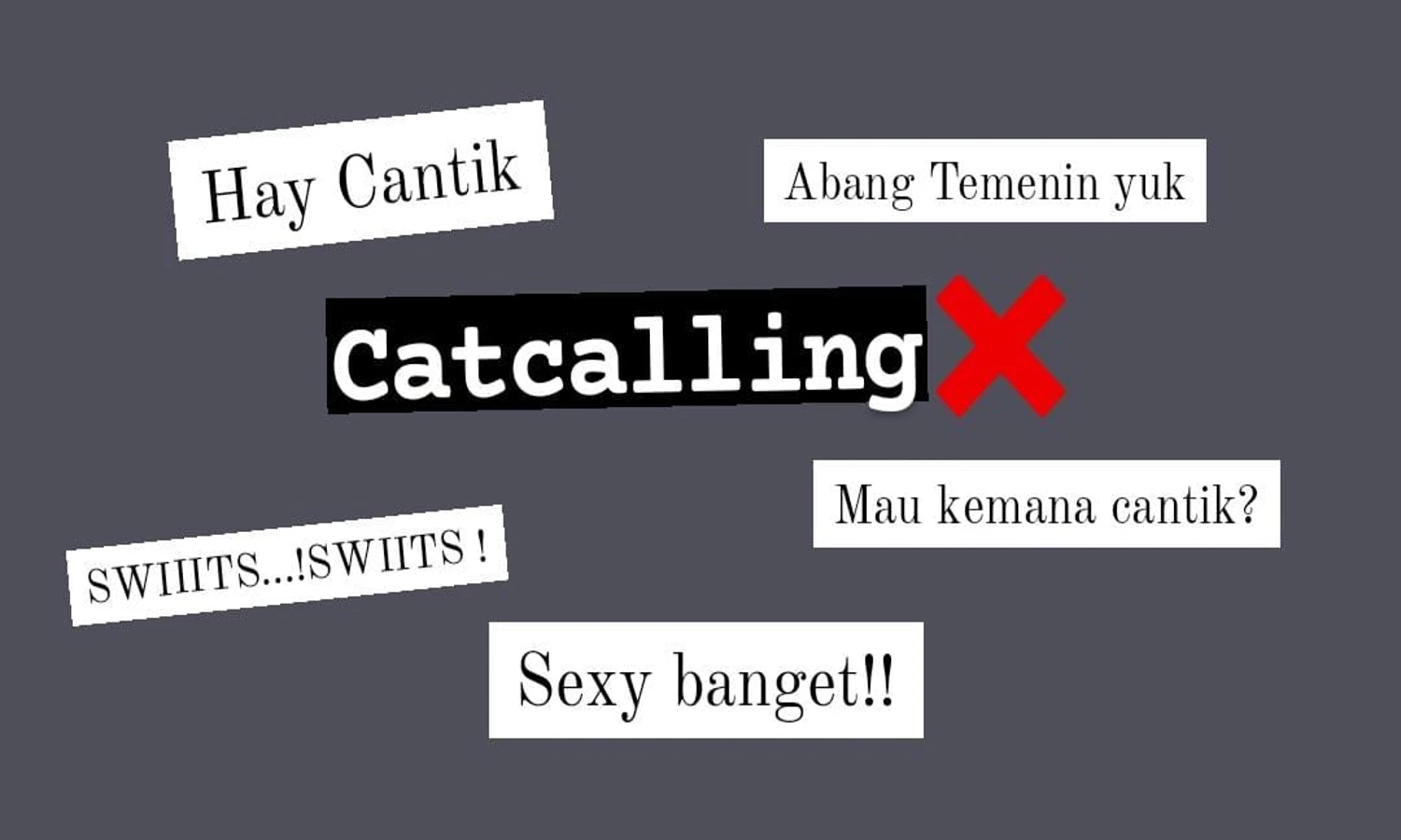 Mengenal Catcalling, Pelecehan atau Pujian?