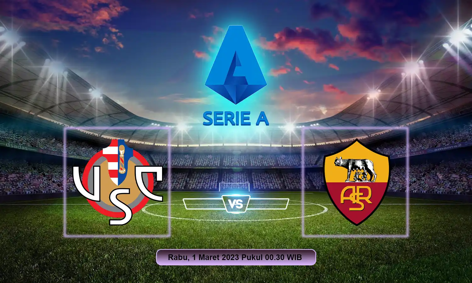 Prediksi Pekan Ke-24 Liga Italia 2022/2023: Cremonase vs AS Roma