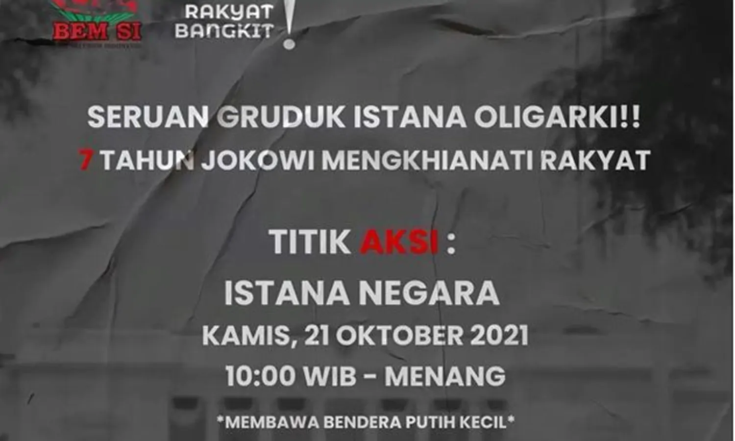 Mahasiswa Gelar Demo di Istana Negara, Kritik 7 Tahun Jokowi dengan Selusin Tuntutan