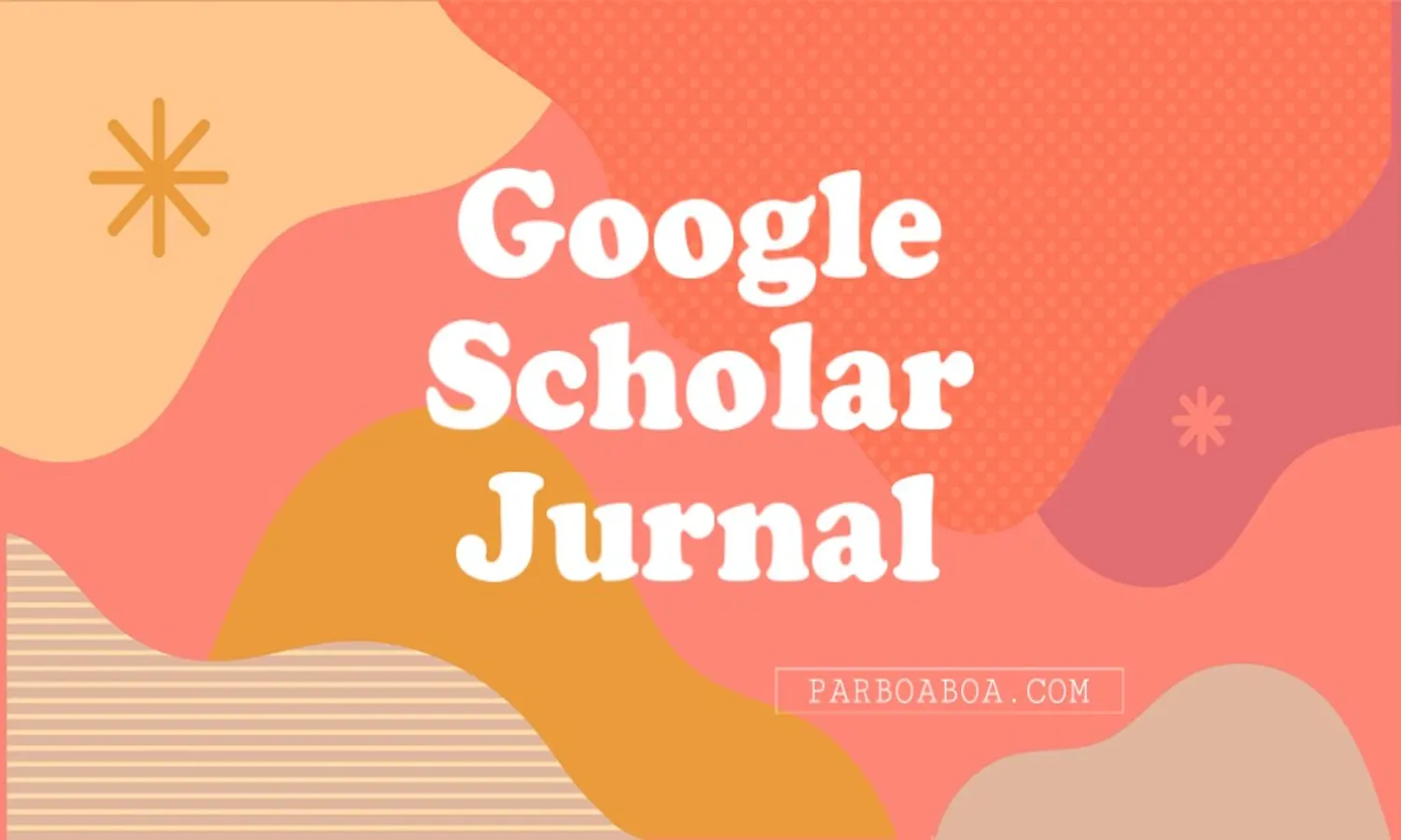 Cara Mencari Google Scholar Jurnal Untuk Susun Skripsi