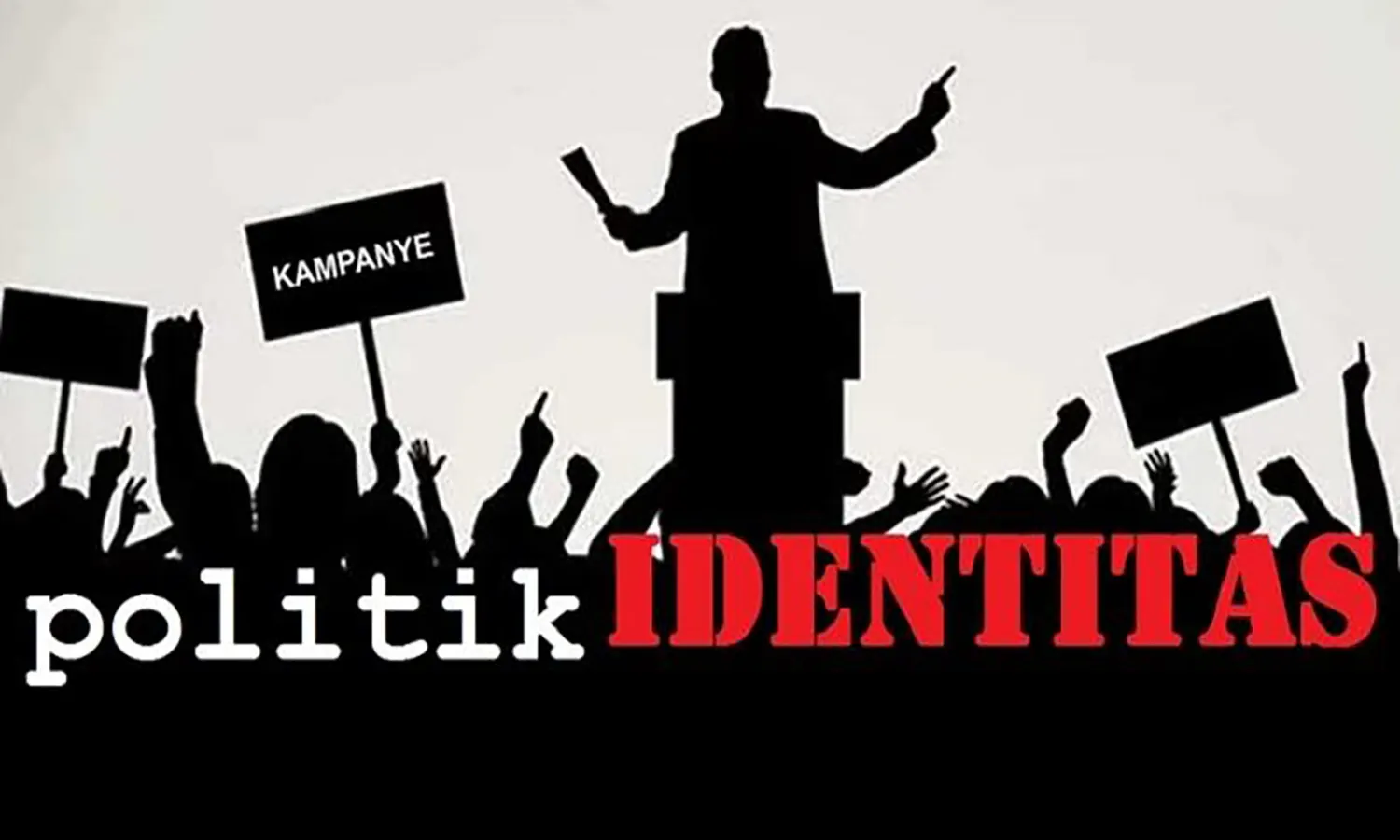 Alasan Politik Identitas Tak Lagi Dominasi Pemilu yang Akan Datang
