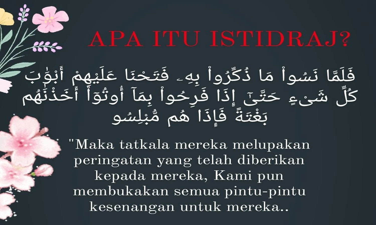 Istidraj Adalah Azab Berbalut Kebahagiaan, Kenali Tanda dan Bahayanya dalam Islam
