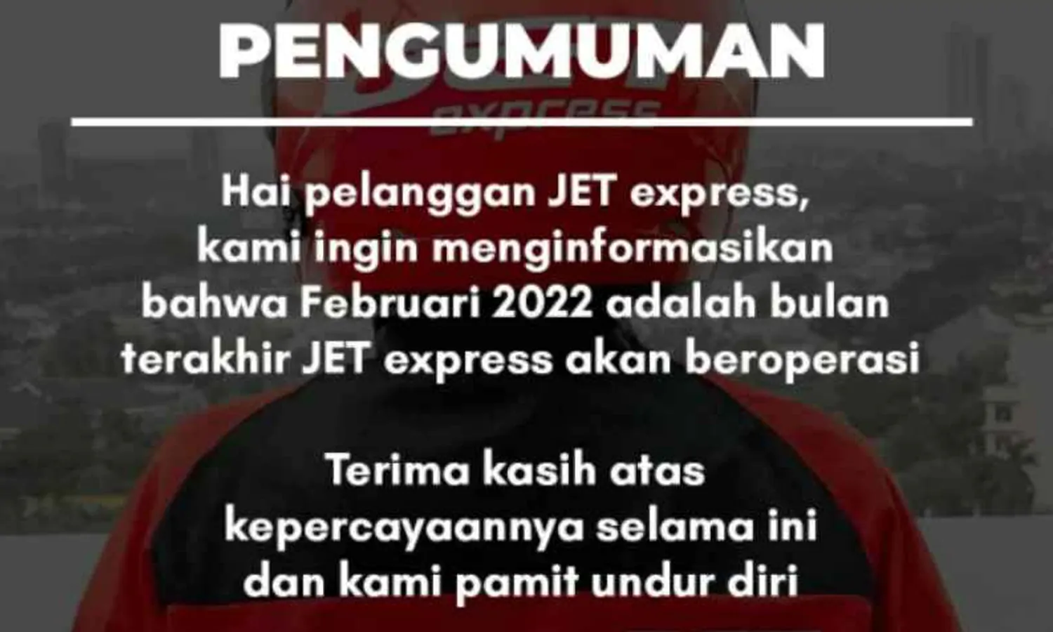 Perusahaan Penyedia Jasa Pengiriman Barang JET Express, Berhenti Beroperasi Bulan Ini
