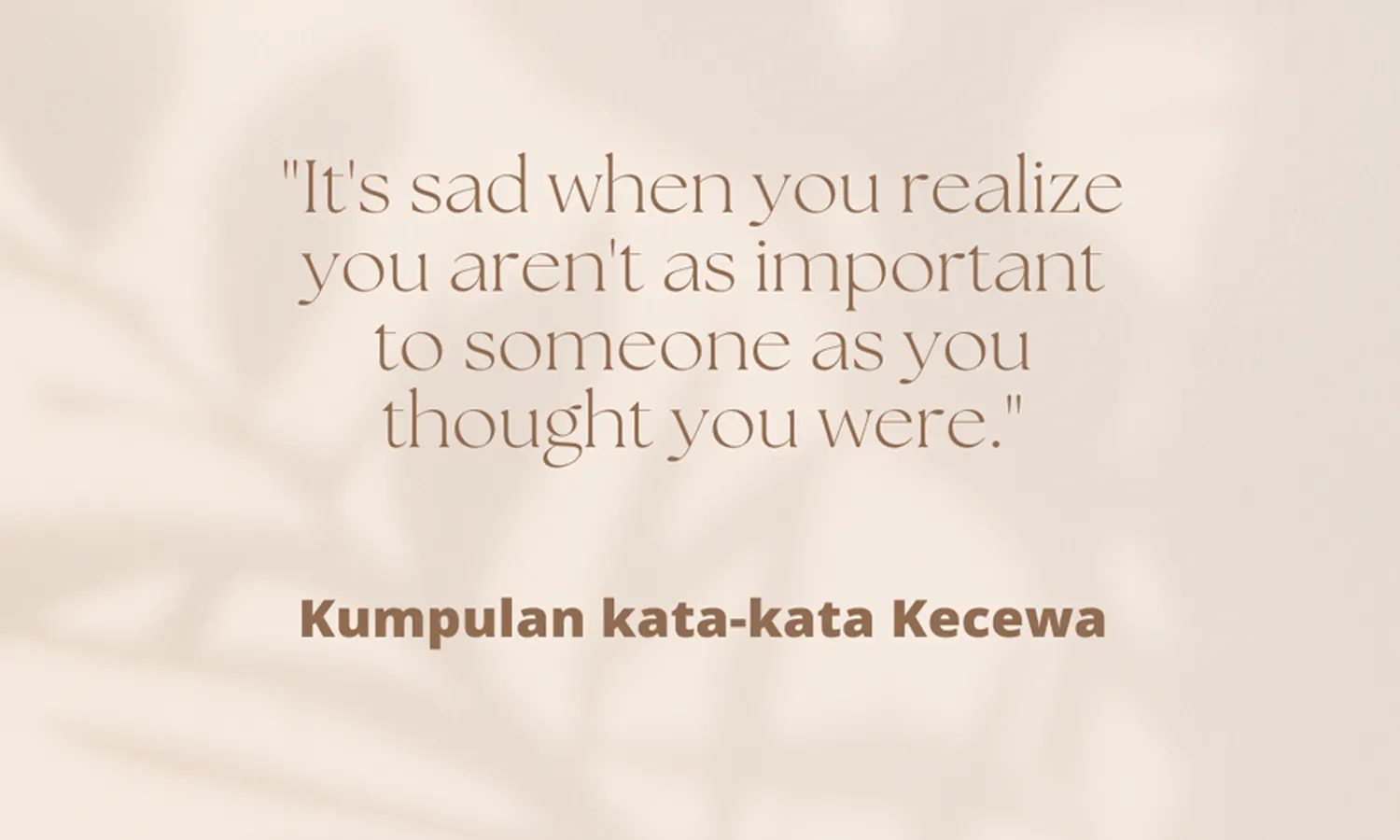 Kata-Kata Kecewa untuk Seseorang Penuh Makna: Teman, Pasangan, Keluarga
