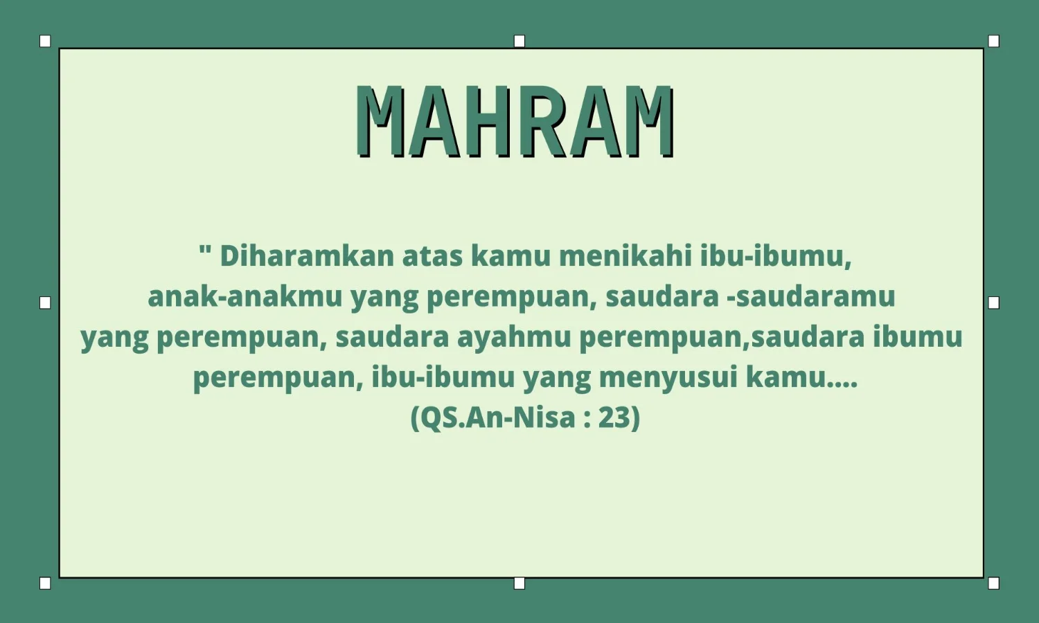Apa itu Mahram? Ini Penjelasannya Lengkap dengan Dalil, Pembagian, serta Perbedaannya dengan Muhrim