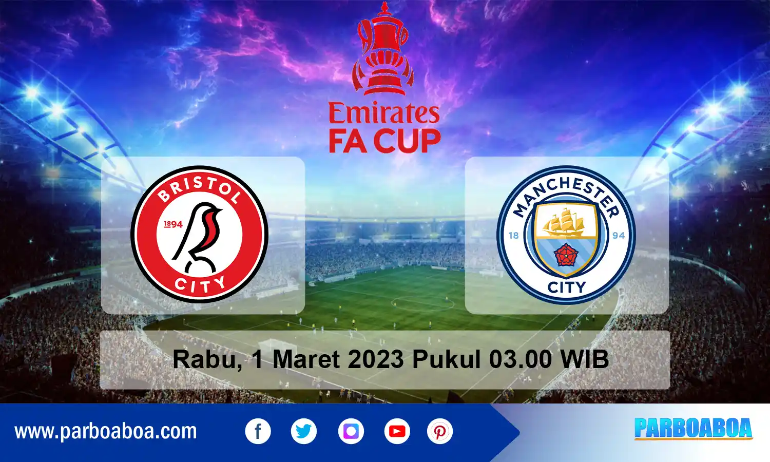 Prediksi Putaran Ke-5 FA Cup 2022/2023: Bristol City vs Manchester City