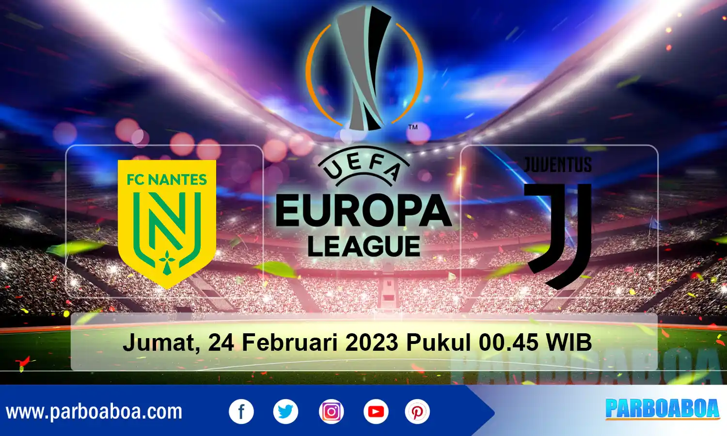 Prediksi Leg Kedua Play-off Liga Europa 2022/2023: Nantes vs Juventus