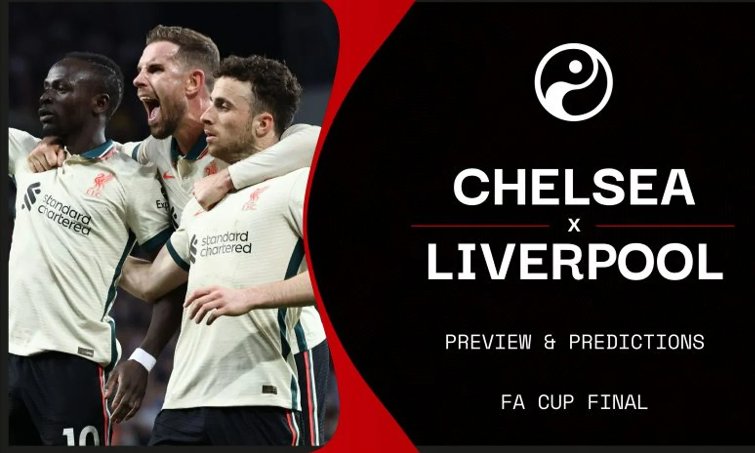 Prediksi Final Piala FA: Chelsea vs Liverpool 14 Mei 2022