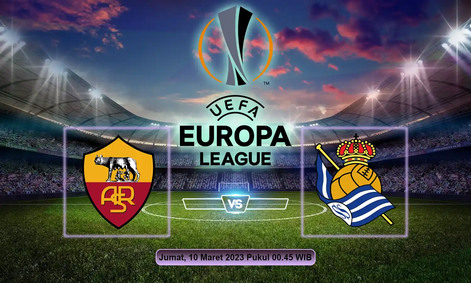 Prediksi AS Roma vs Real Sociedad Leg Pertama 16 Besar Europa League 2022/2023: Serigala Ibukota Bidik Kemenangan!