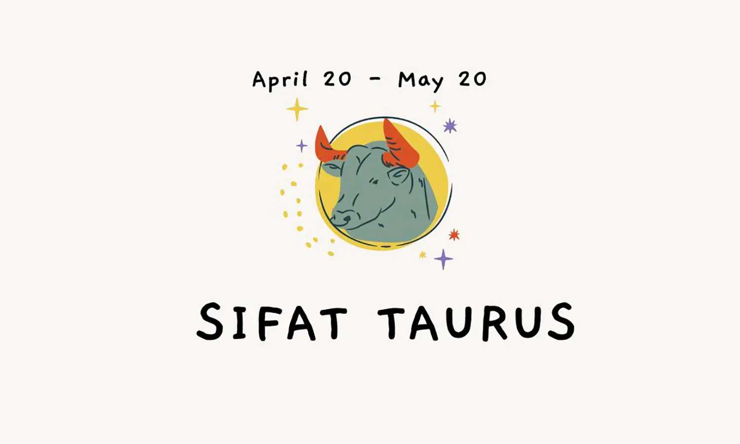 7 Karakter dan Sifat Taurus: Wanita, Pria, Keburukan, serta Kecocokannya dengan Zodiak lain
