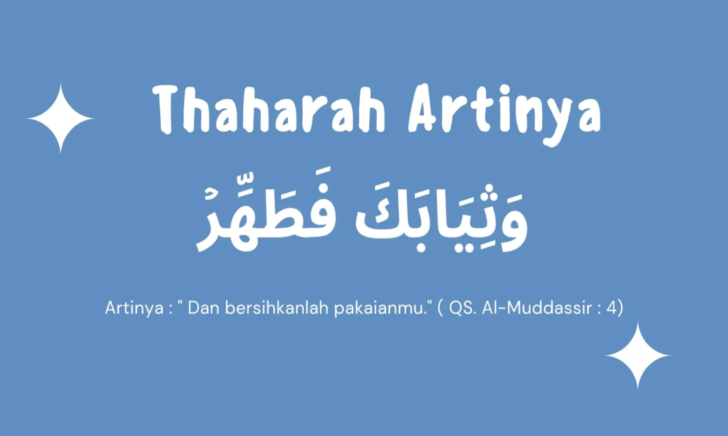 Thaharah Artinya: Pengertian, Dalil, Macam-macam, Tata Cara dan Manfaatnya