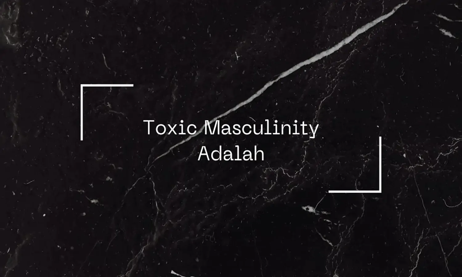 Toxic Masculinity Adalah: Penyebab, Dampak, Cara Mengatasi dan Contohnya