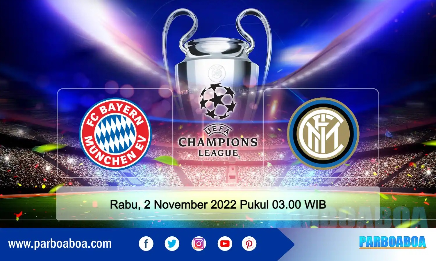 Prediksi Matchday Ke-6 Grup C Liga Champions 2022/2023: Bayern Munchen vs Inter Milan