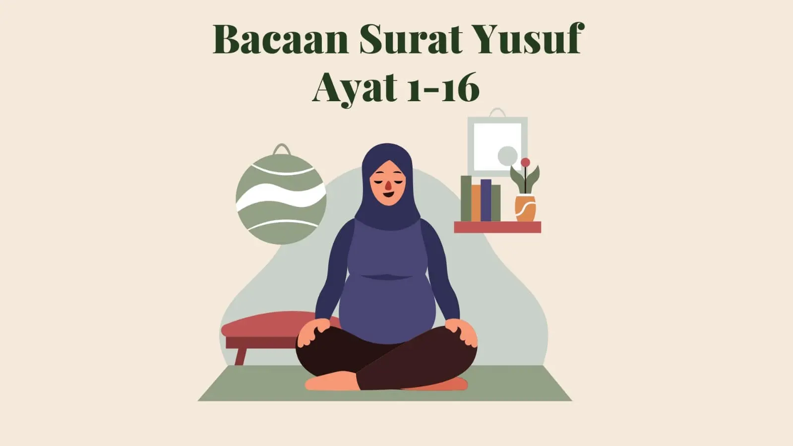 Surat Yusuf untuk ibu hamil