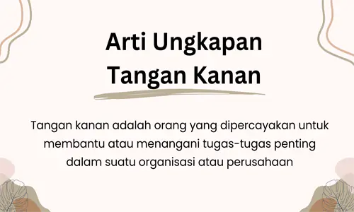 Tangan Kanan Artinya