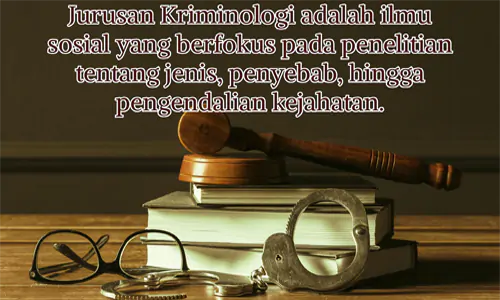 Jurusan Kriminologi